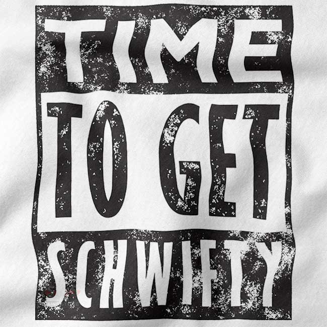 Get Schwifty graphic sweatshirt pop culture style
