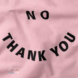 Buy Graphic closeup Tshirt - No Thank You