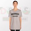 Buy Tshirt - Mermaid Academy Funny