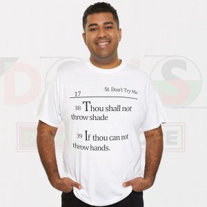 Buy Tshirt -Thou Shall Not Throw Shade Niggalations Graphic Tees For Cheap