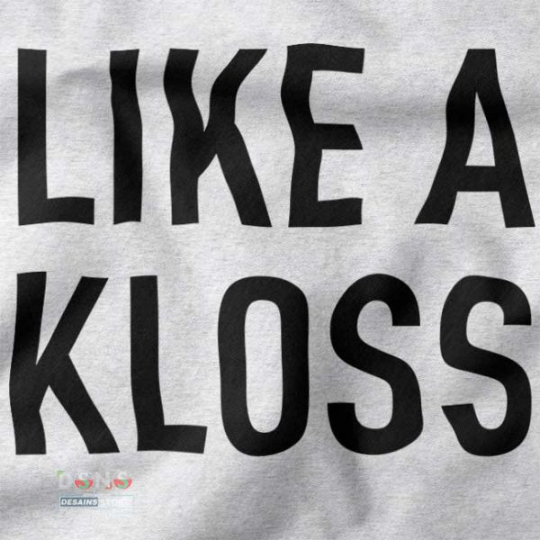 Buy closeup Tshirt - Like a Kloss Teen Vogue