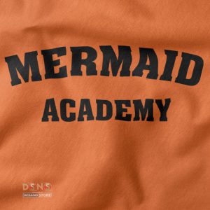 Buy closeup Tshirt - Mermaid Academy Funny