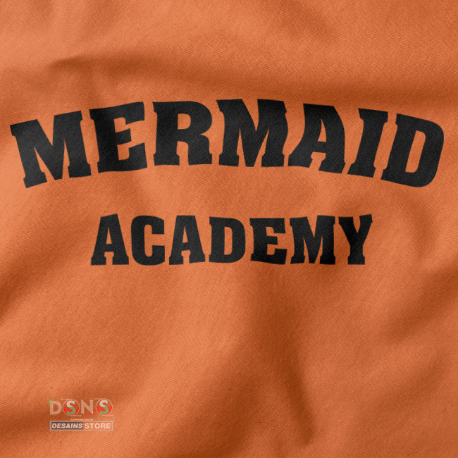 Buy closeup Tshirt - Mermaid Academy Funny