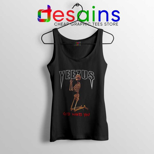 Tank Top Yeezus God Wants You Merch Shop