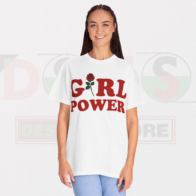 Best Tshirt Girl Power Quote
