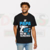 If Papa Can’t Fix It Funny Dad T-Shirt