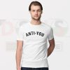 Buy Funny Tshirt - Anti You