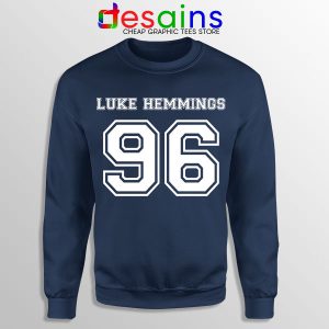 Buy Navy Sweatshirt 5SOS Luke Hemmings 96 Birthday