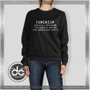 Buy Quotes Sweatshirt Feminism Marie Shear