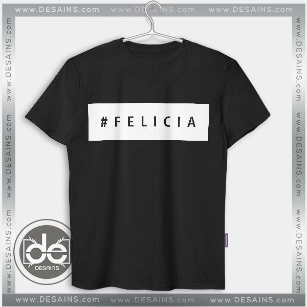 Buy Tshirt Bye Felicia Tshirt Womens Tshirt Mens Tees Size S-3XL