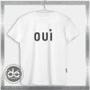 Buy Tshirt Oui and Non Tshirt Womens Tshirt Mens Tees Size S-3XL