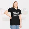 Buy Tshirt - Gosh Being A Princess Is Exhausting
