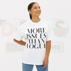 Buy Tshirt - More Issues Than Vogue Cheap