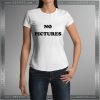 Buy Tshirt NO Pictures Tee Tshirt Womens Tshirt Mens Tees Size S-3XL