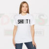 Buy Tshirt - Shit Shirt