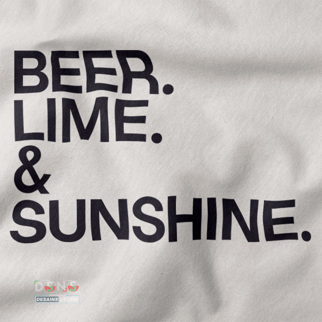Buy closeup Tshirt - Beer Lime and Sunshine