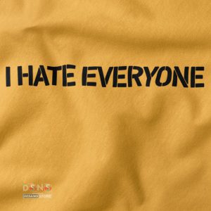 Buy closeup Tshirt - I Hate Everyone
