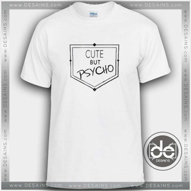 Buy Girl Power Tshirt Cute But Psycho