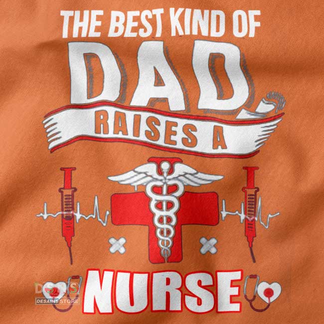 Fathers Day closeup Tshirt - Dad Best Nurse