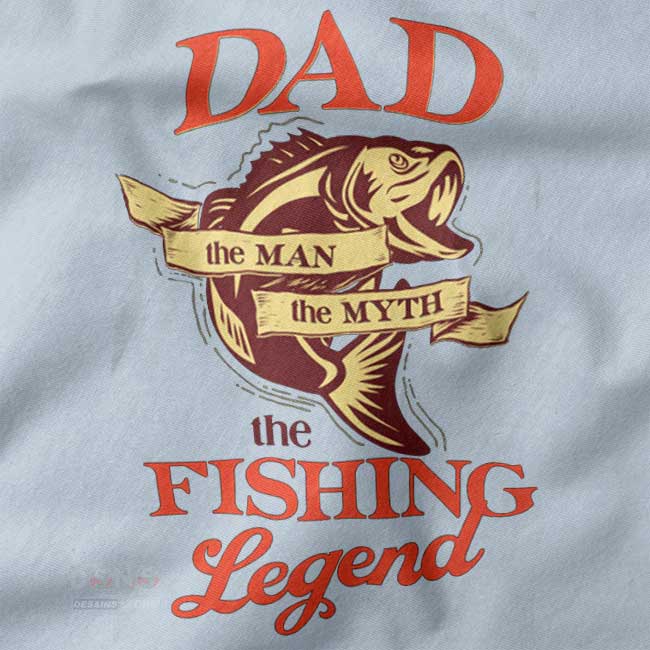 Father's Day closeup Tshirt - Dad The Fishing Legend