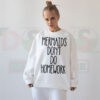Funny Mermaids Don’t Do Homework sweatshirt in pastel mermaid aesthetic