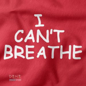 I Can't closeup Breathe Tshirt - Cant Breathe