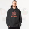 I Feel Like Daddy Pablo Yeezy Inspired Hoodie Front View