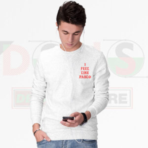 I Feel Like Pablo Yeezy Sweatshirt Streetwear Graphic