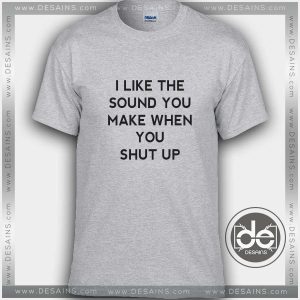 Tshirt I Like the Sound You Tshirt mens Tshirt womens Tees size S-3XL