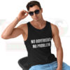 No Boyfriend No Problem graphic tank top with bold cute typography