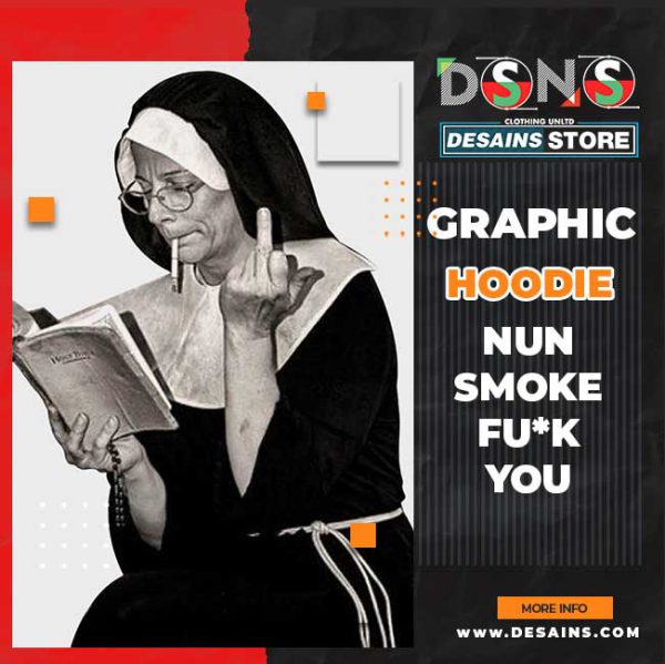 Not Today Satan Nun Fuck Hoodie Unholy Commentar