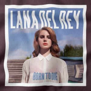 Shop Merch Tshirt closeup - Born To Die Lana Del Rey