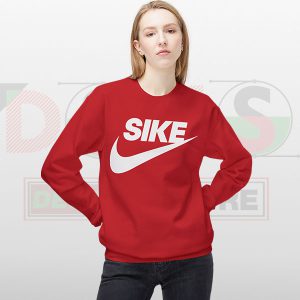 Sike Parody Sweatshirt | Just Do It Meme Nike - Womens Red
