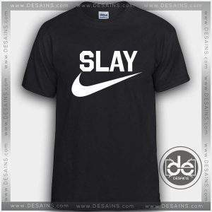 Buy Tshirt Slay Just Do It Tshirt mens Tshirt womens Tees size S-3XL