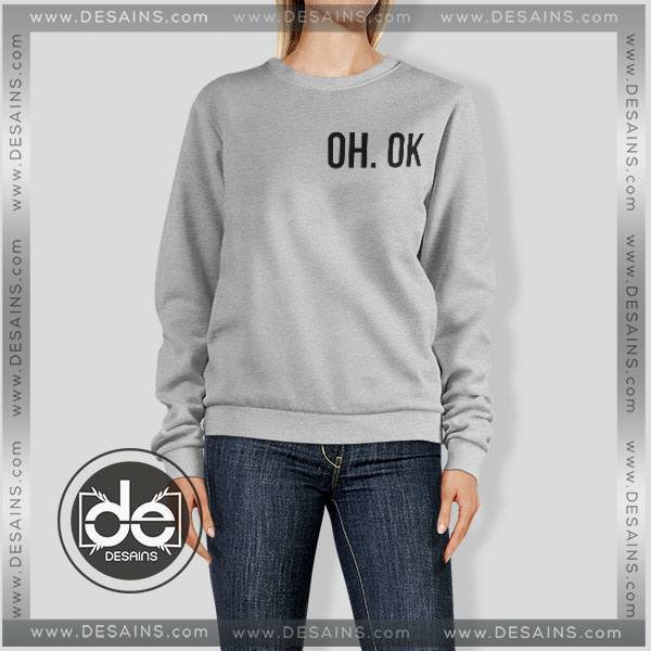 Buy Sweatshirt OH OK Custom Sweater Womens and Sweater Mens