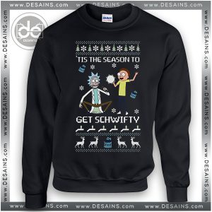 Buy Sweatshirt Rick & Morty Get Schwifty Sweatshirt Womens and Mens