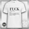 Buy Tshirt Fuck You Fucking Fuck Tshirt mens Tshirt womens Tees size S-3XL