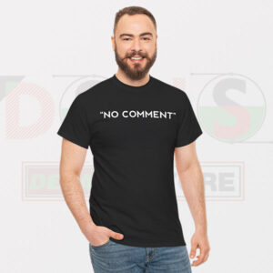 Tshirt - No Comment