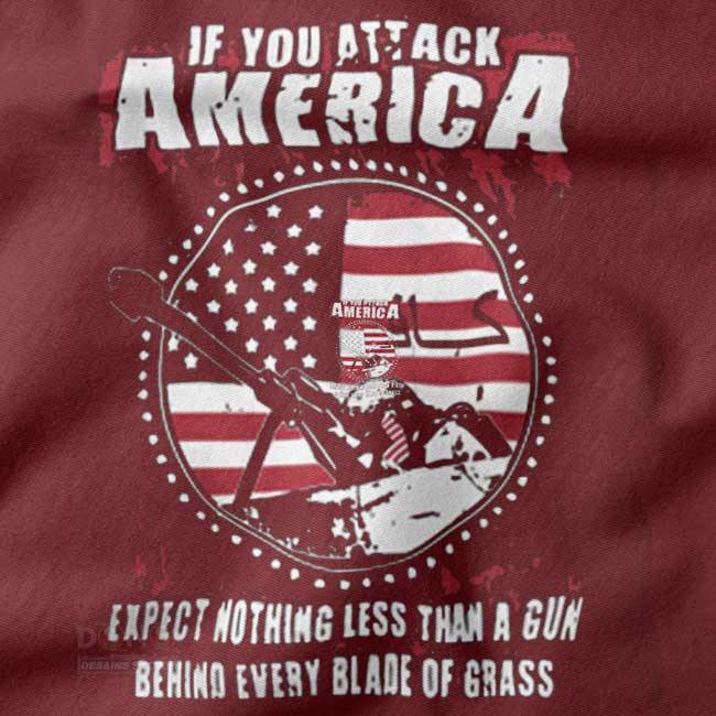 Tshirt -closeup If You Attack America