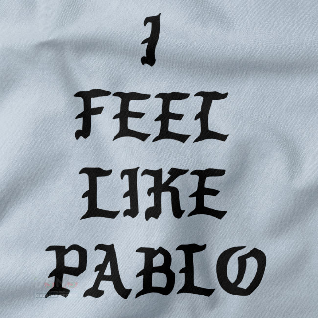 closeup Tshirt - I Feel Like Pablo Yeezy Merch Kanye West