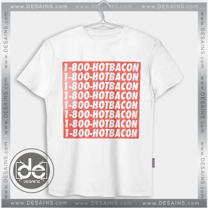 Buy Tshirt 1 800 Hotbacon Tshirt Womens Tshirt Mens Tees size S-3XL