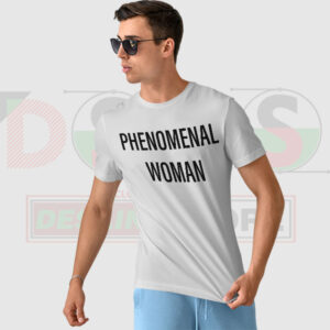 Girl Power t-shirt with bold “Phenomenal Woman” quote