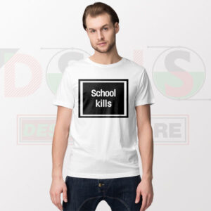 Rihanna-inspired School Kills parody graphic t-shirt