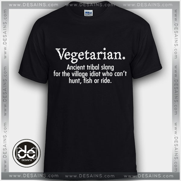 Buy Tshirt Vegetarian, Ancient Tribal Slang Tshirt Womens Tshirt Mens Tees size S-3XL
