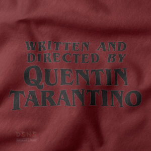 Written and Directed by Tarantino minimalist movie tee