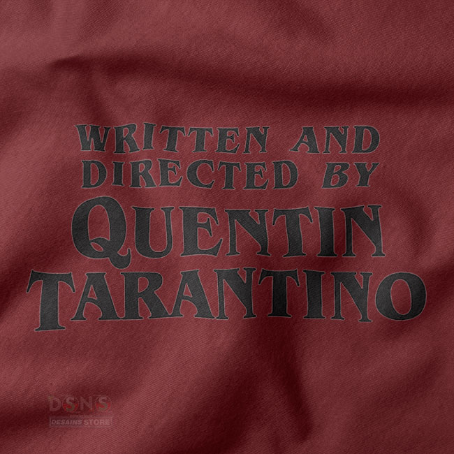 Written and Directed by Tarantino minimalist movie tee