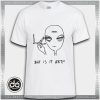 Buy Tshirt Alien Smoke But Is It Art Tshirt Womens Tshirt Mens Tees Size S-3XL