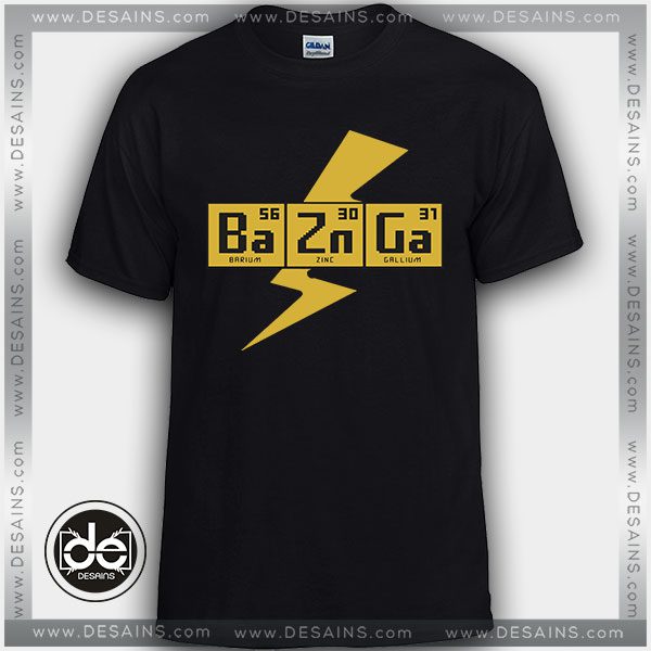 Buy Tshirt Big Bang Theory BaZnGa