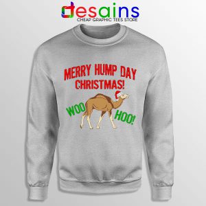 Buy Ugly Sport Grey Sweatshirt Hump Day Camel Christmas Gifts