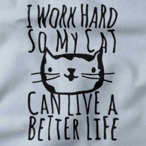 Cat lover quote graphic tee streetwear style